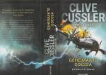 Clive Cussler + Dirk Cussler: Geheimakte Clive Cussler + Dirk Cussler: Geheimakte