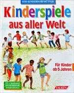 Kinderspiele aus aller Welt