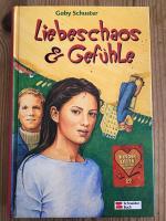 Gaby Schuster: Liebeschaos & Gefühle   (