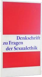 Denkschrift zu Fragen der Sexualethik.