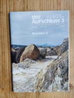 Der Aufschluss - Jahrgang 53, Heft 3,  Brasilien 2 - Tantalminerale - Smaragde - Imperialtopase - Fluoride - Amethyst - Achat u.a.
