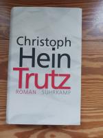Christoph Hein: Trutz Christoph Hein: Trutz