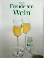 Susi Piroué: Freude am Wein