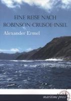 Eine Reise nach Robinson-Crusoe-Insel