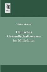 Deutsches Gesandtschaftswesen im Mittelalter