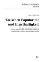 Zwischen Popularität und Ernsthaftigkeit: Eine systemtheoretische Perspektive auf die Ambivalenz von Gemeinschaftssemantiken in der Selbstbeschreibung des politischen Systems