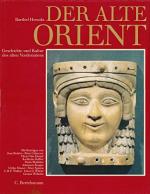 Barthel Hrouda: Der alte Orient: Geschic