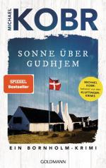 Michael Kobr: Sonne über Gudhjem Ein Bor