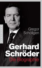 Gerhard Schröder Die Biographie