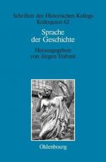 Sprache der Geschichte (Schriften des Historischen Kollegs, 62).