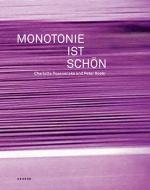 Dorothea Strauss: Monotonie ist schön: C