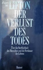Lifton, Robert J: Der Verlust des Todes.