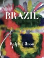 Ralph Gibson: Brazil: As Origins Visuais