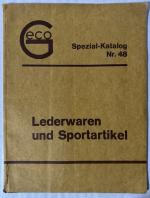 Geco Spezial-Katlaog Nr. 48: Lederwaren und Spezialartikel.