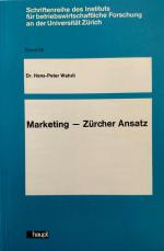 Marketing - Zürcher Ansatz.