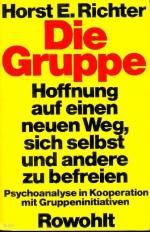 Richter, Horst E.: Die Gruppe: Hoffnung 
