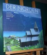 Der Norden. Norwegen, Schweden, Dänemark, Finnland. Fotografie: Fritz Dressler und Hauke Dressler. Text:  Bernd Henningsen und Reinhold Wulff.