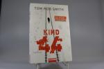 Smith, Tom Rob: Kind 44. Thriller. Deuts