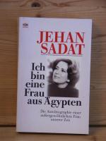 "Ich bin eine Frau aus Ägypten" Die Autobiographie einer außergewöhnlichen Frau unserer Zeit