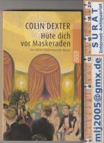 Colin Dexter: Hüte dich vor Maskeraden. 