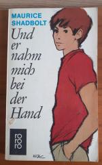 Maurice Shadbolt: Und er nahm mich bei d