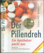 Der Pillendreh - Ein Apotheker packt aus