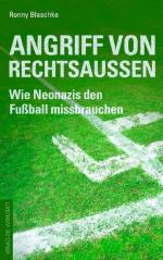 Angriff von Rechtsaußen - Wie Neonazis den Fußball missbrauchen