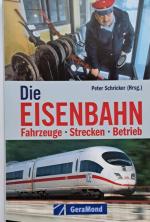 So funktioniert die Eisenbahn