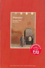Erhard Pansegrau: Marokko. Zwischen Afri