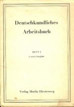 Deutschkundliches Arbeitsbuch