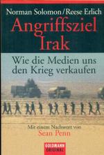 Solomon, Norman und Reese Erlich: Angrif