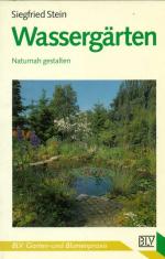Siegfried Stein: Wassergärten. Naturnah 
