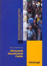 Wirtschaft - Gesellschaft - Politik. Sozialwissenschaften in der Jahrgangsstufe 11.