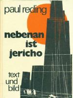 Nebenan ist Jericho.  * Vom Autor signiert. Text und Bild.