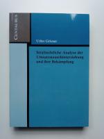 Grieser, Utho -: Strafrechtliche Analyse Grieser, Utho -: Strafrechtliche Analyse