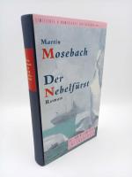 Mosebach, Martin -: Der Nebelfürst. Roma Mosebach, Martin -: Der Nebelfürst. Roma