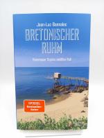 Bannalec, Jean-Luc -: Bretonischer Ruhm.