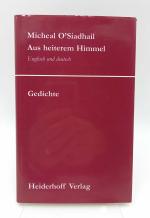 Aus heiterem Himmel. Gedichte. Englisch und Deutsch