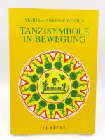 Tanz. Symbole in Bewegung (Mit CD).