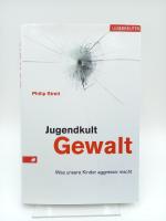 Philip Streit: Jugendkult Gewalt. Was Ki
