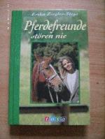 Erika Ziegler-Stege: Pferdefreunde störe