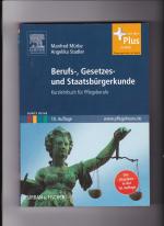 Mürbe, Stadler, Berufs-, Gesetzes- und Staatsbürgerkunde - Kurzlehrbuch Pflege