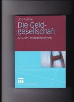 Udo Reifner: Udo Reifner, Die Geldgesell