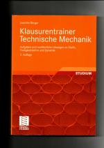 Joachim Berger, Klausurentrainer Technische Mechanik / 2. Auflage