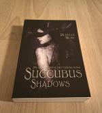 Richelle Mead, Succubus shadows - die dunkle Seite der Versuchung