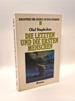 Olaf Stapledon: Olaf Stapledon, Die letz