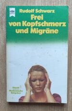 Frei von Kopfschmerz und Migräne