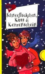 Both, Sabine -: Schneeflöckchen, Kuss & Both, Sabine -: Schneeflöckchen, Kuss &