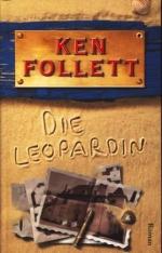 Follett, Ken -: Die Leopardin : Roman