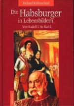 Reifenscheid, Richard -: Die Habsburger 
